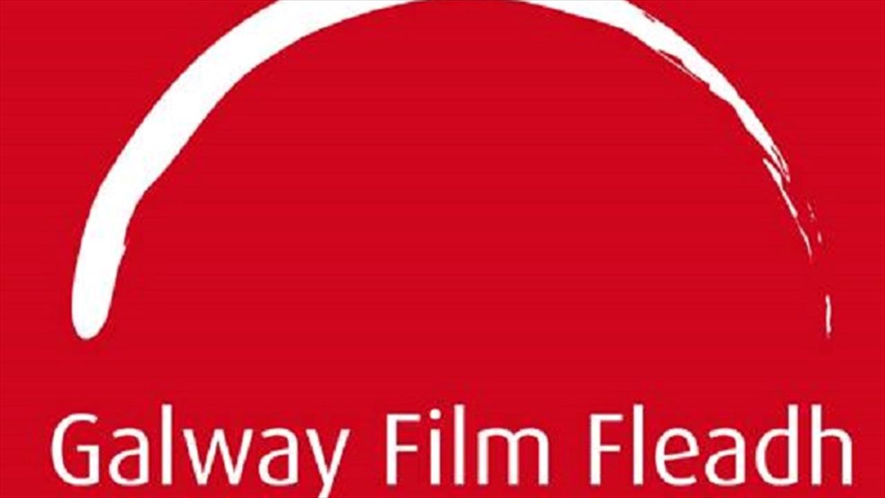 Galway Film Fleadh 2016 Lineup Revealed